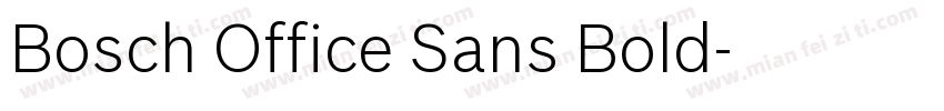 Bosch Office Sans Bold字体转换